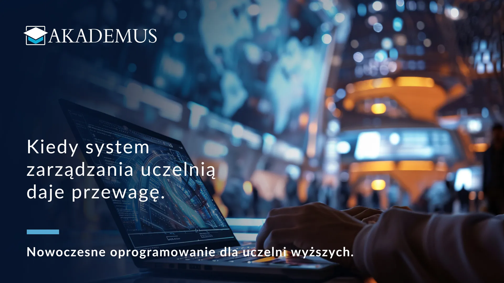 Nowoczesne oprogramowanie dla uczelni wyższych_system zarządzania uczelnią Akademus