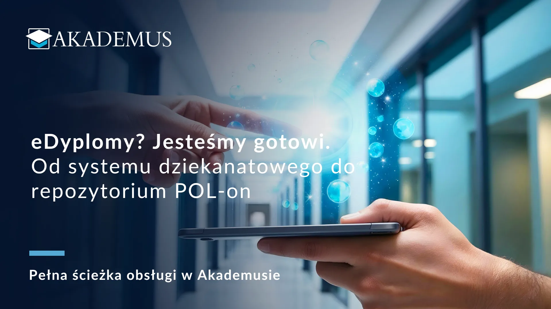 edyplomy Akademus_Pełna ścieżka od systemu dziekanatowego do repozytorium POL-on