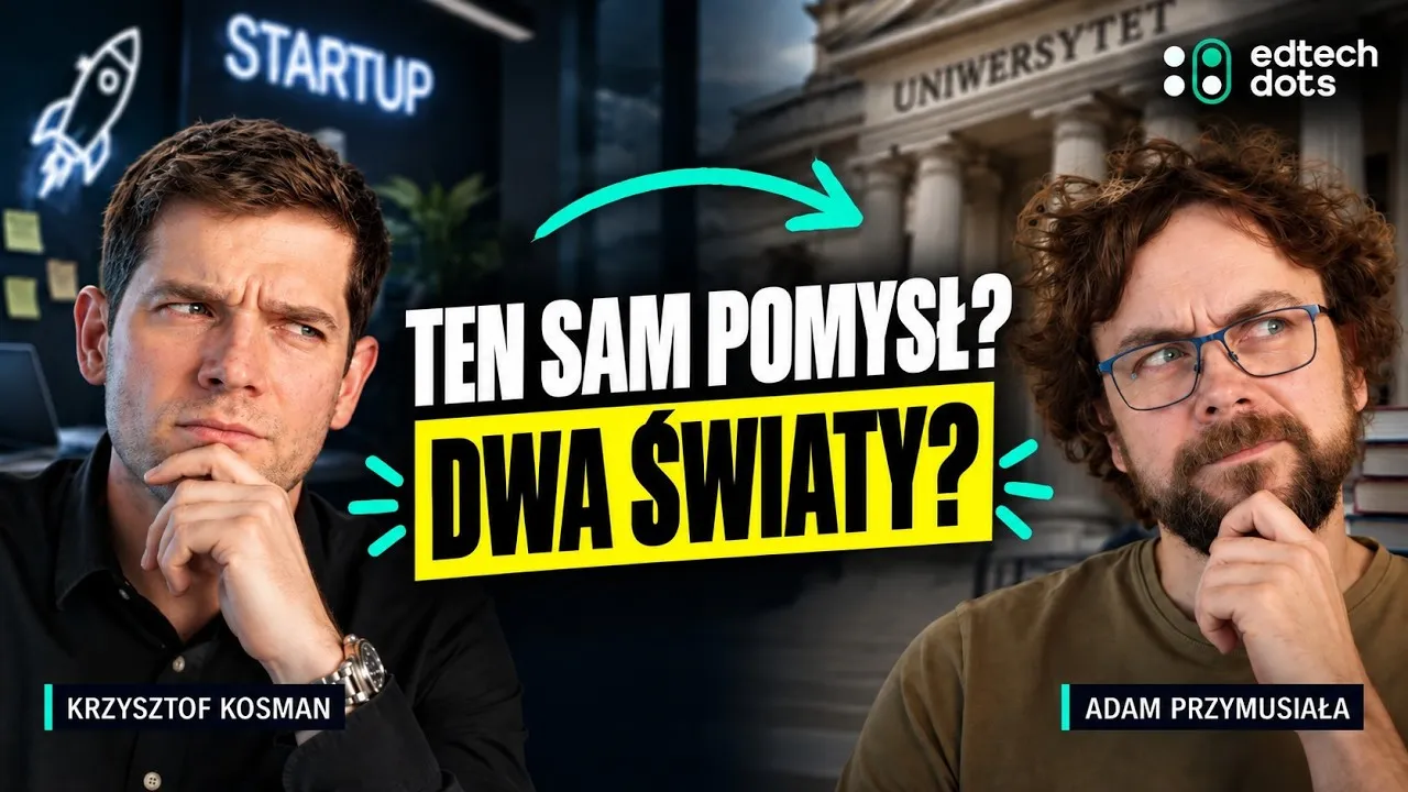 digitalizacja uczelni wyższej. Adam Przymusiała w podaście EdTech Dots